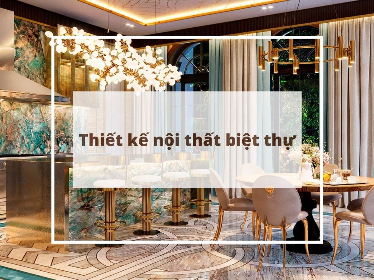 Nội Thất Wyn Eco – Đơn vị thiết kế nội thất biệt thự đi đầu xu hướng